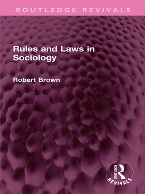 cover image of Rules and Laws in Sociology